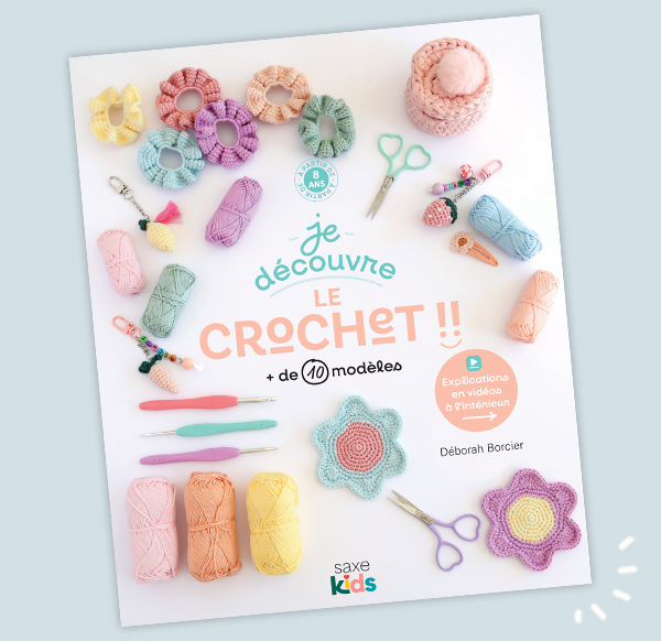 Je découvre le crochet aux éditions de saxe