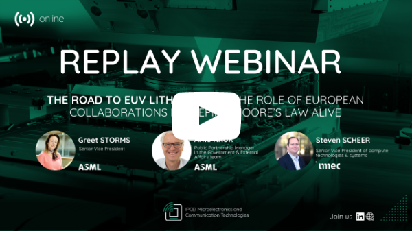 🔴 REPLAY IPCEI ME/CT Webinar : The road to EUV lithography
